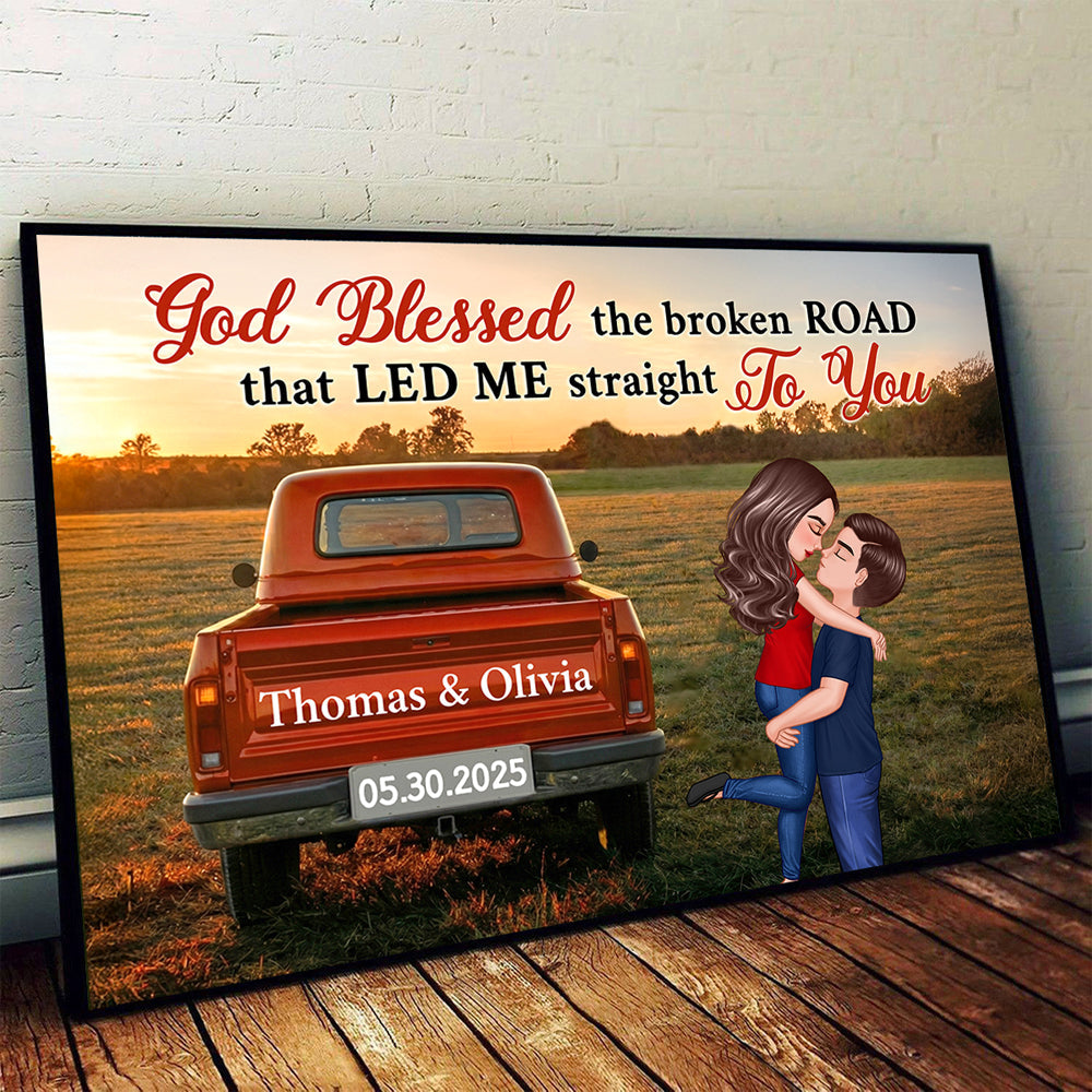 God Blessed The Broken Road Couple - Personalized Poster - Heartfelt Gift For Him, Her, Wife, Husband, Couple