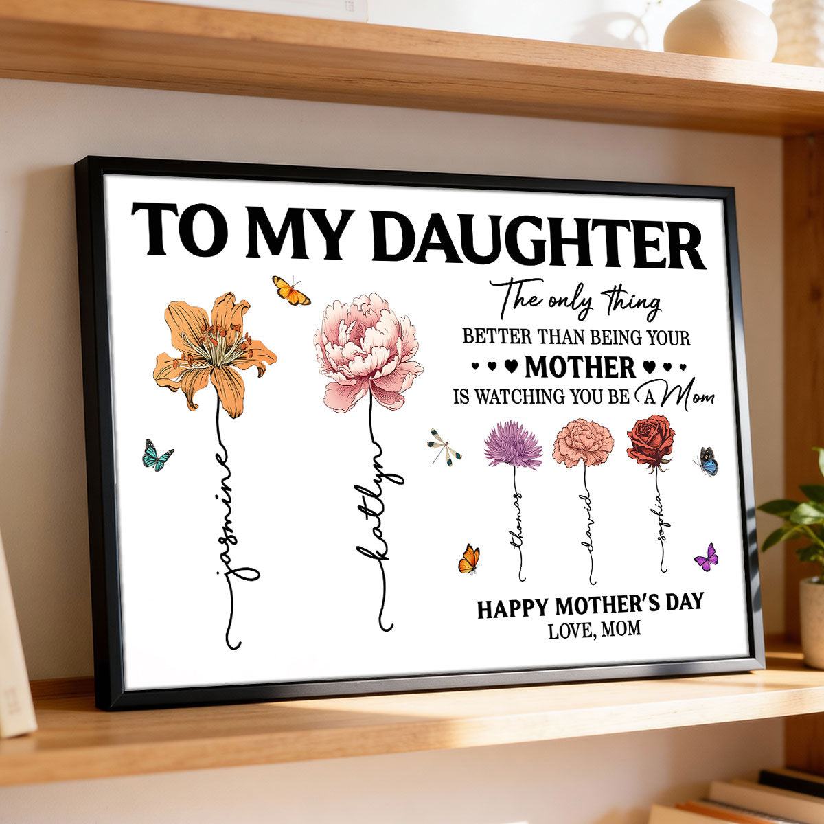 To My Daughter Mom And Daughter Custom Birth Month Flowers Kids Names - Personalized Poster - Mother's Day Gift For Daughter