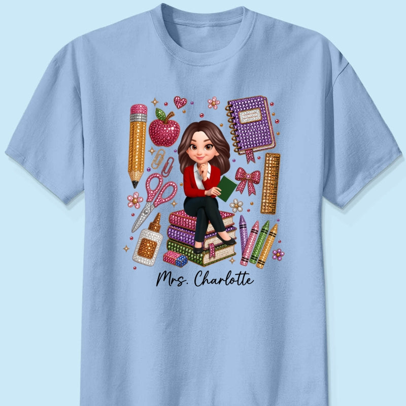 Teacher Sitting With School Supplies Faux Rhinestone – Personalized Shirt – Back To School Gift For Teacher