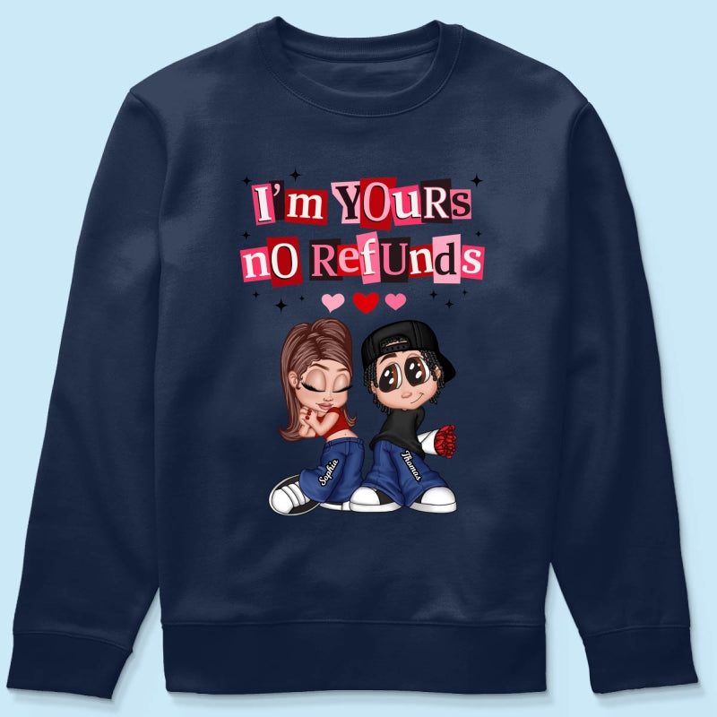 Y2K Couple I'm Yours No Refund - Personalized Shirt - Funny Valentine's Day Gift for Him, for Her, Matching Couple Shirts