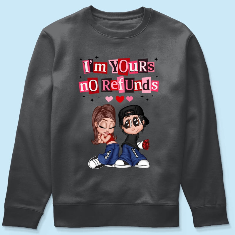 Y2K Couple I'm Yours No Refund - Personalized Shirt - Funny Valentine's Day Gift for Him, for Her, Matching Couple Shirts