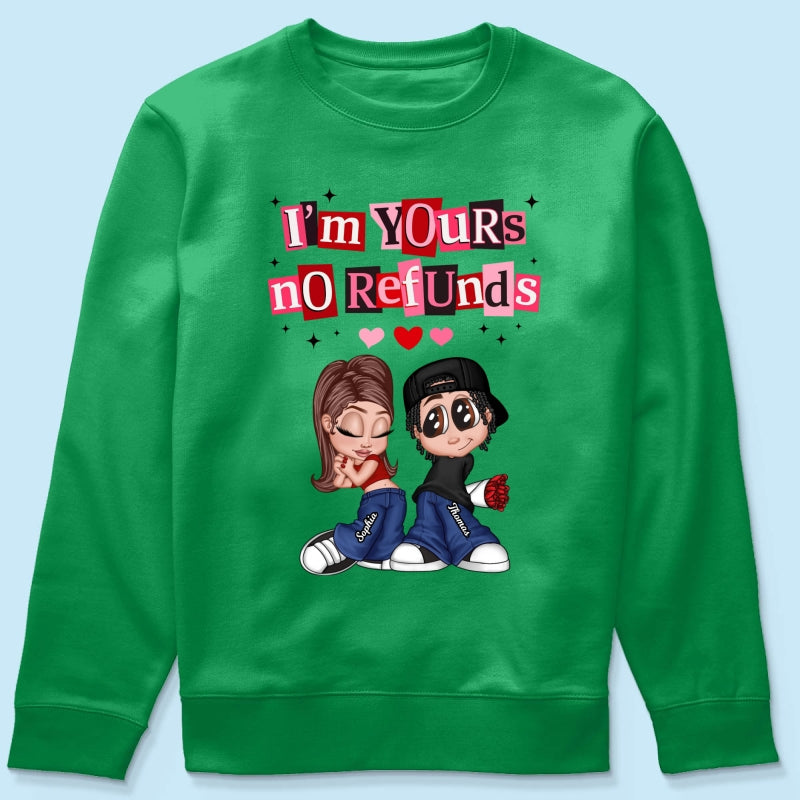 Y2K Couple I'm Yours No Refund - Personalized Shirt - Funny Valentine's Day Gift for Him, for Her, Matching Couple Shirts