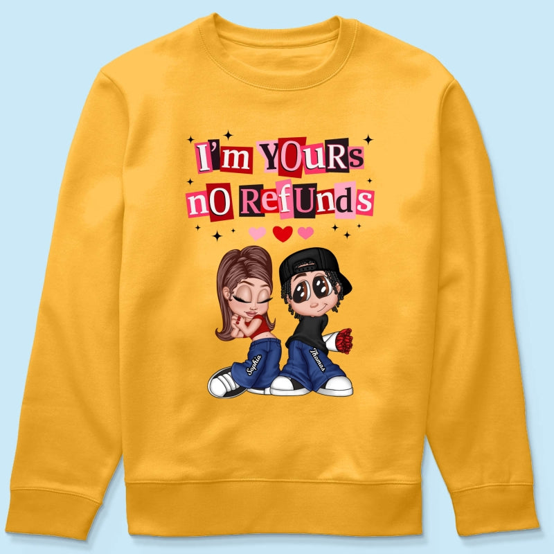 Y2K Couple I'm Yours No Refund - Personalized Shirt - Funny Valentine's Day Gift for Him, for Her, Matching Couple Shirts