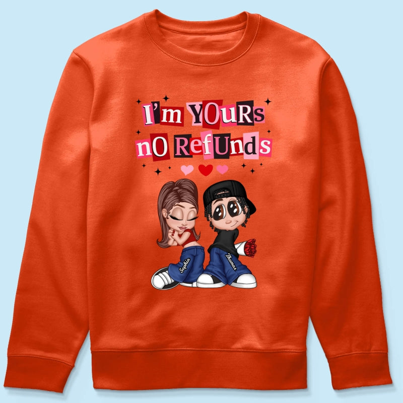 Y2K Couple I'm Yours No Refund - Personalized Shirt - Funny Valentine's Day Gift for Him, for Her, Matching Couple Shirts