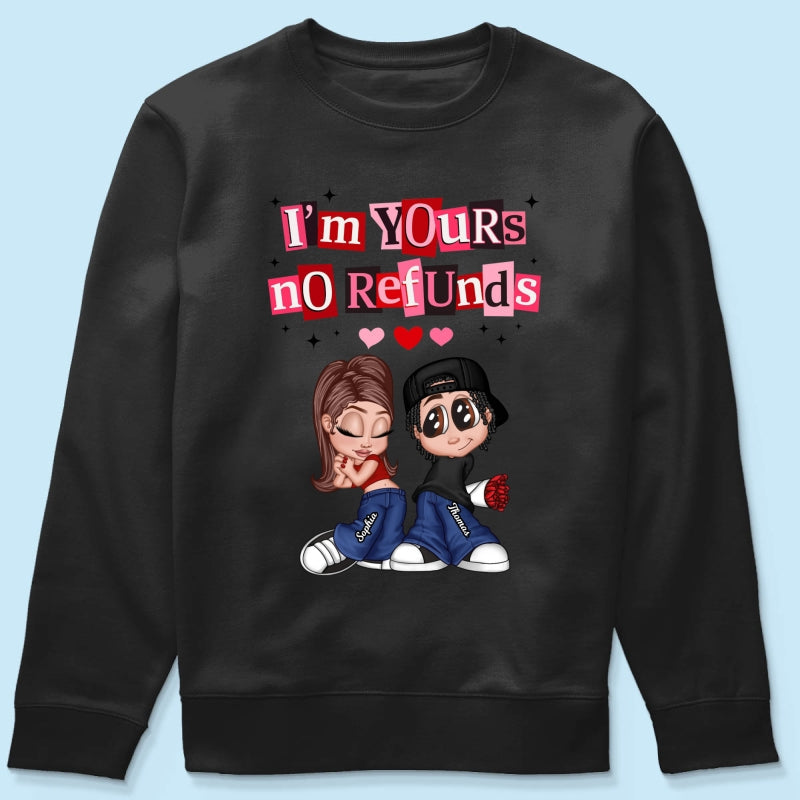 Y2K Couple I'm Yours No Refund - Personalized Shirt - Funny Valentine's Day Gift for Him, for Her, Matching Couple Shirts