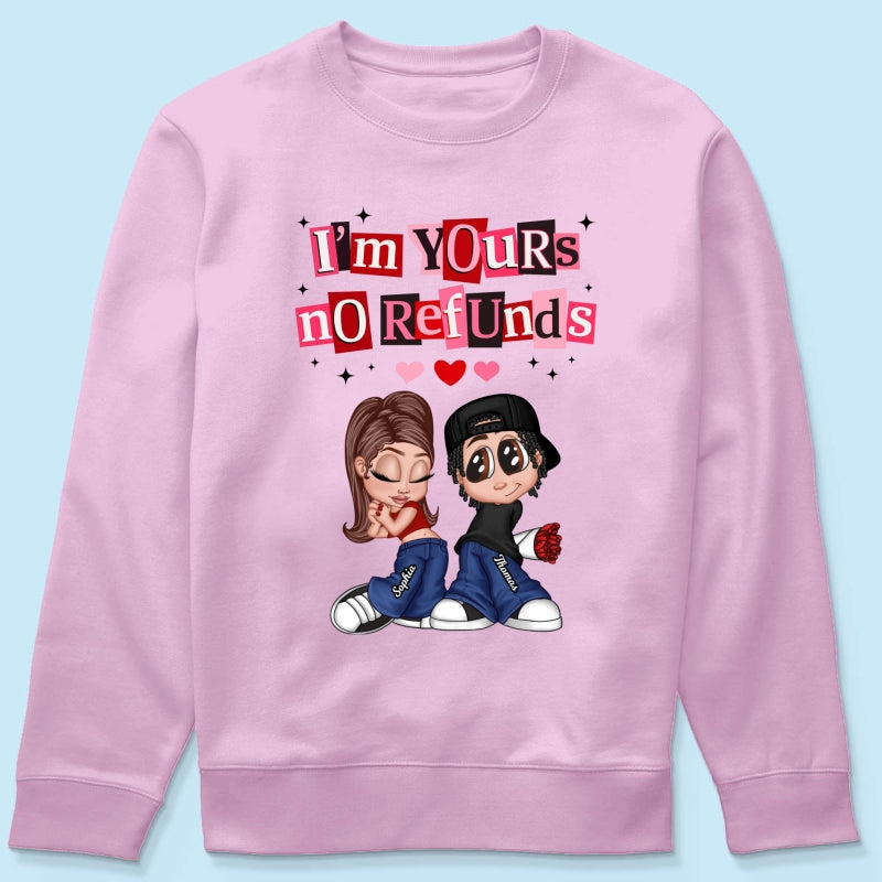 Y2K Couple I'm Yours No Refund - Personalized Shirt - Funny Valentine's Day Gift for Him, for Her, Matching Couple Shirts