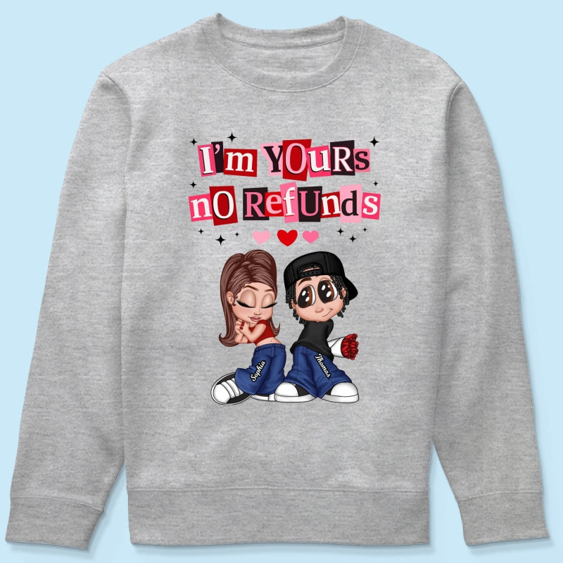 Y2K Couple I'm Yours No Refund - Personalized Shirt - Funny Valentine's Day Gift for Him, for Her, Matching Couple Shirts