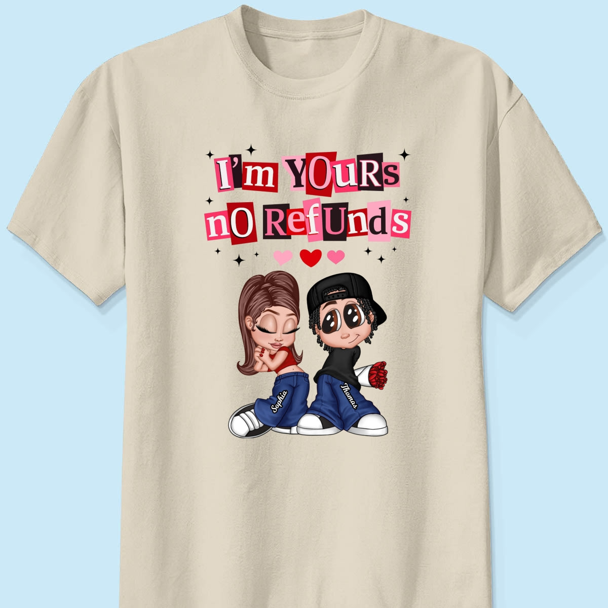 Y2K Couple I'm Yours No Refund - Personalized Shirt - Funny Valentine's Day Gift for Him, for Her, Matching Couple Shirts