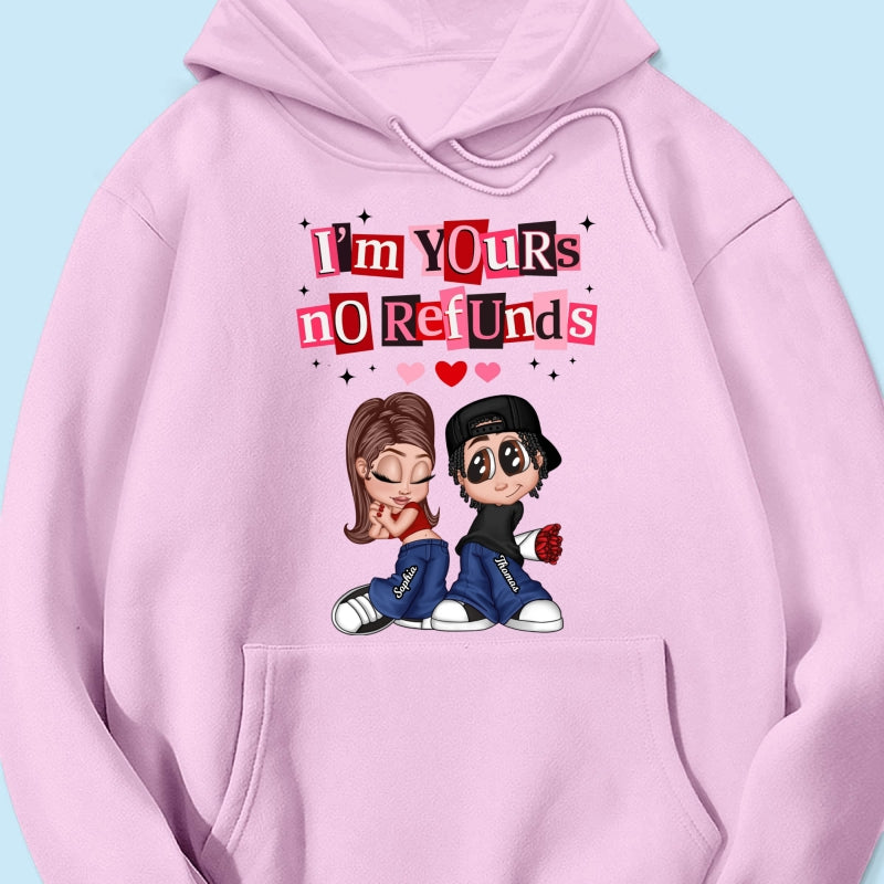 Y2K Couple I'm Yours No Refund - Personalized Shirt - Funny Valentine's Day Gift for Him, for Her, Matching Couple Shirts