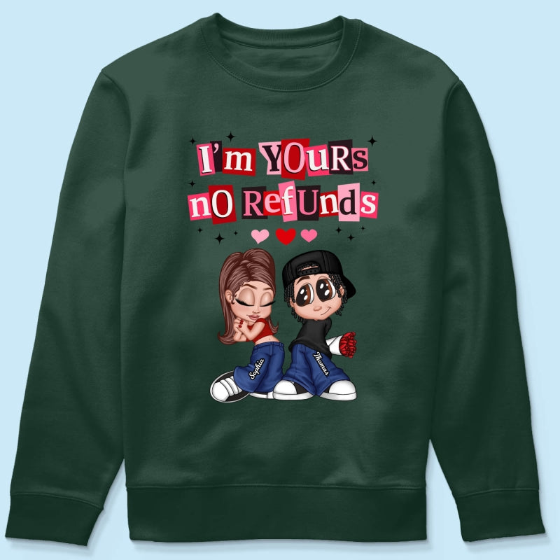 Y2K Couple I'm Yours No Refund - Personalized Shirt - Funny Valentine's Day Gift for Him, for Her, Matching Couple Shirts