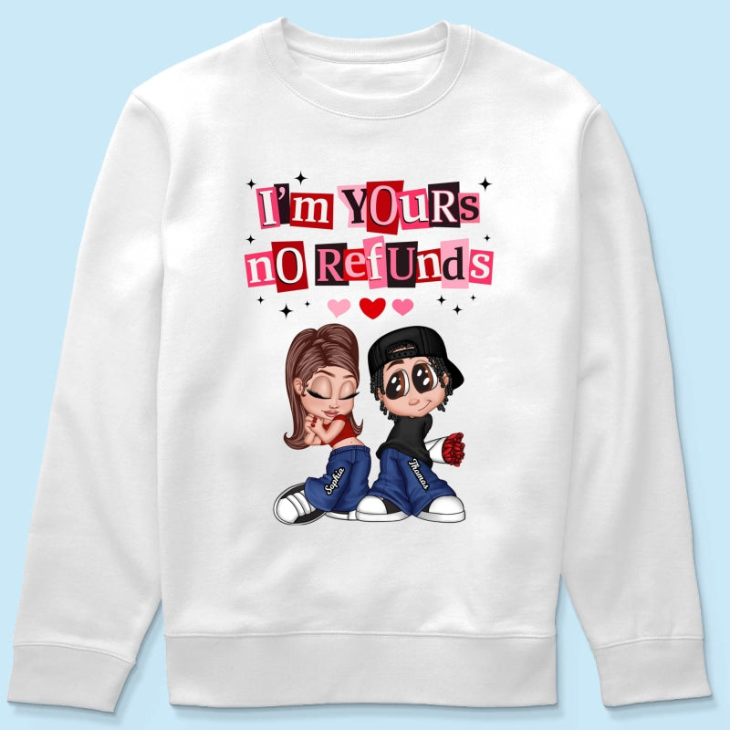Y2K Couple I'm Yours No Refund - Personalized Shirt - Funny Valentine's Day Gift for Him, for Her, Matching Couple Shirts