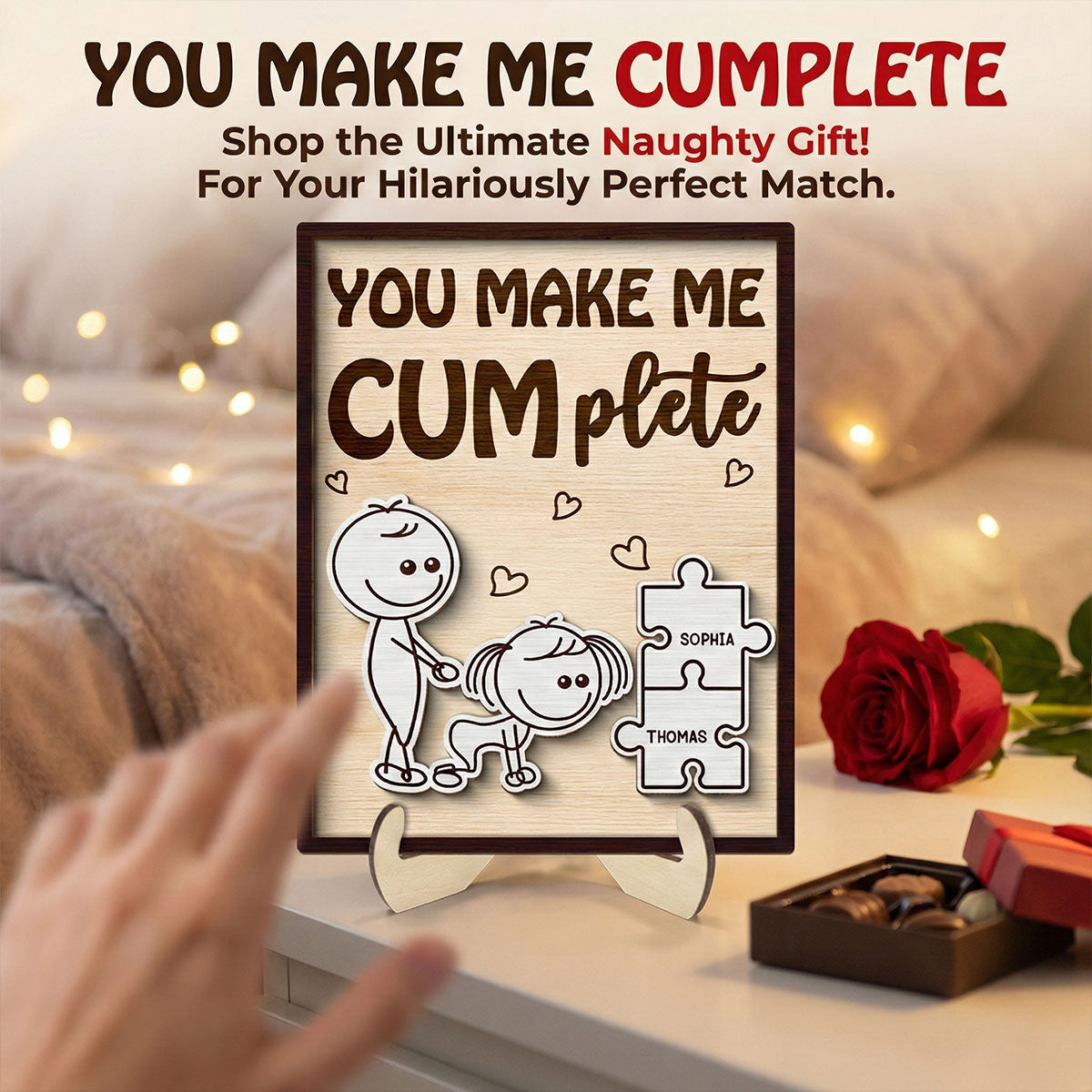 Funny Inappropriate Couple You Make Me Cumplete - Personalized 2-Layered Wooden Plaque - Funny Valentine's Day Gift For Couple