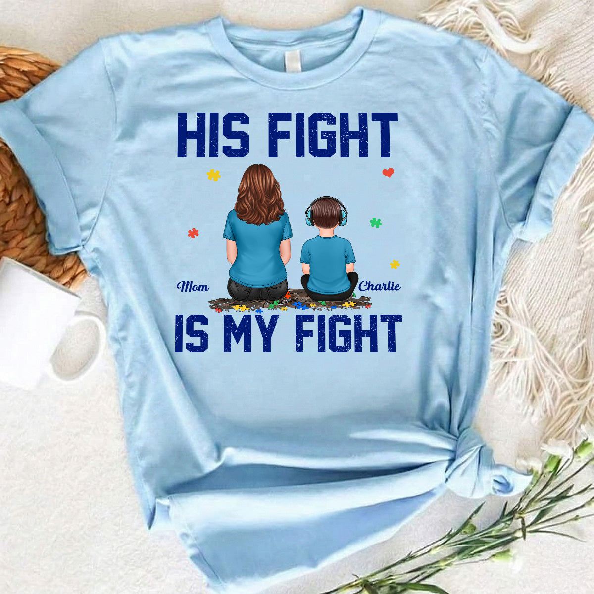 His Fight Is My Fight Autism Parent & Kid - Personalized Shirt - Autism Awareness Shirt