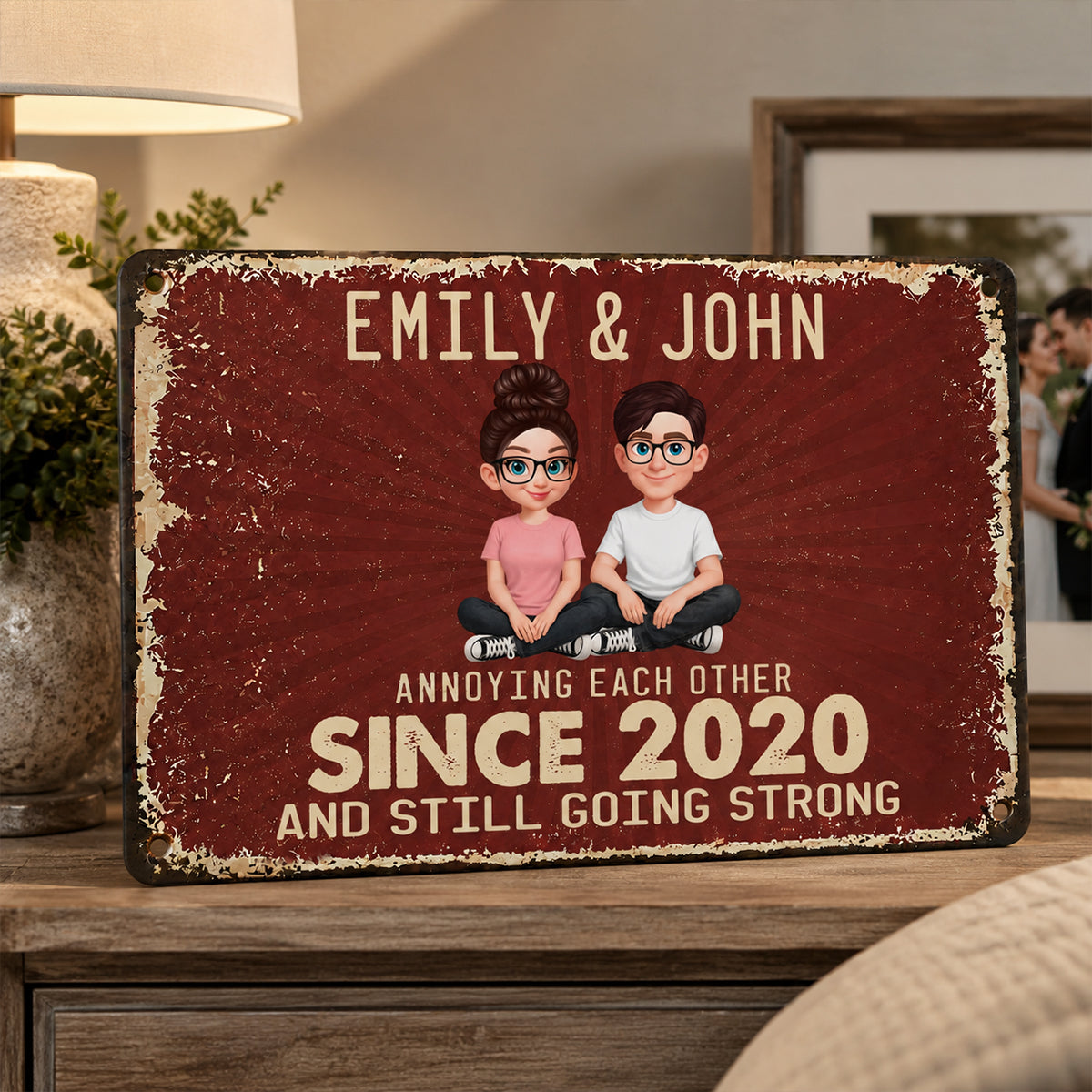 Annoy Each Other and Still Going Strong - Personalized Metal Sign- Funny Couple Gift, Romantic Gift for Anniversary, Wedding