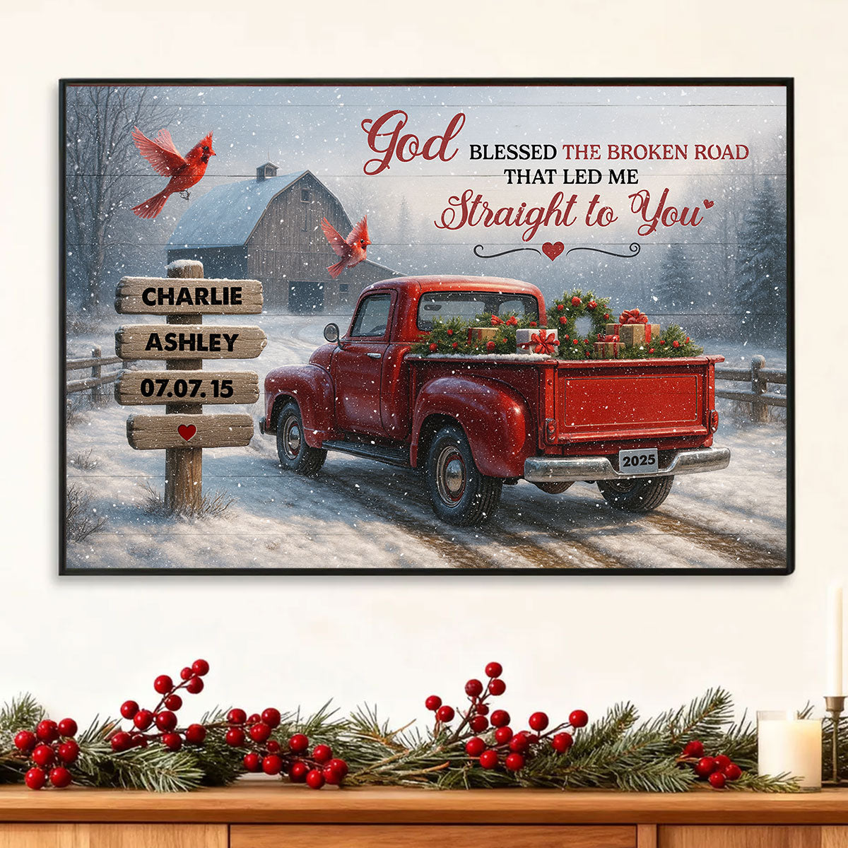 God Bless the Broke Road That Led Me Straight to You - Personalized Poster - Couple Christmas Name Sign, Christmas Home Decor