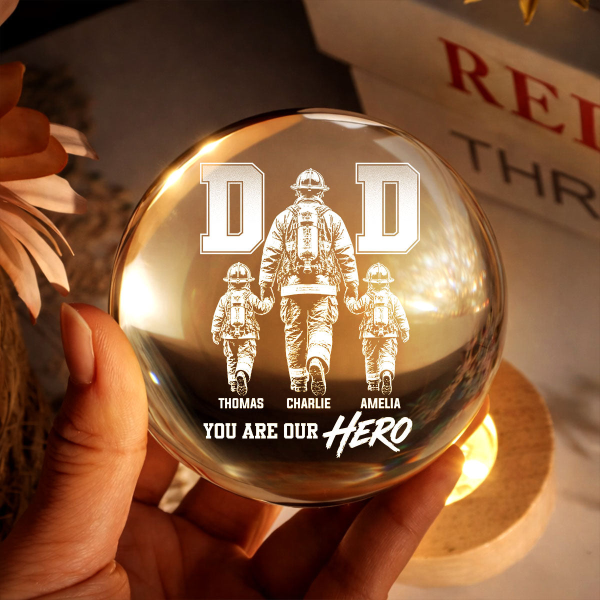 Proud Firefighter Dad You Are Our Hero - Personalized Crystal Ball LED Night Light -  Gift For Dad, Husband