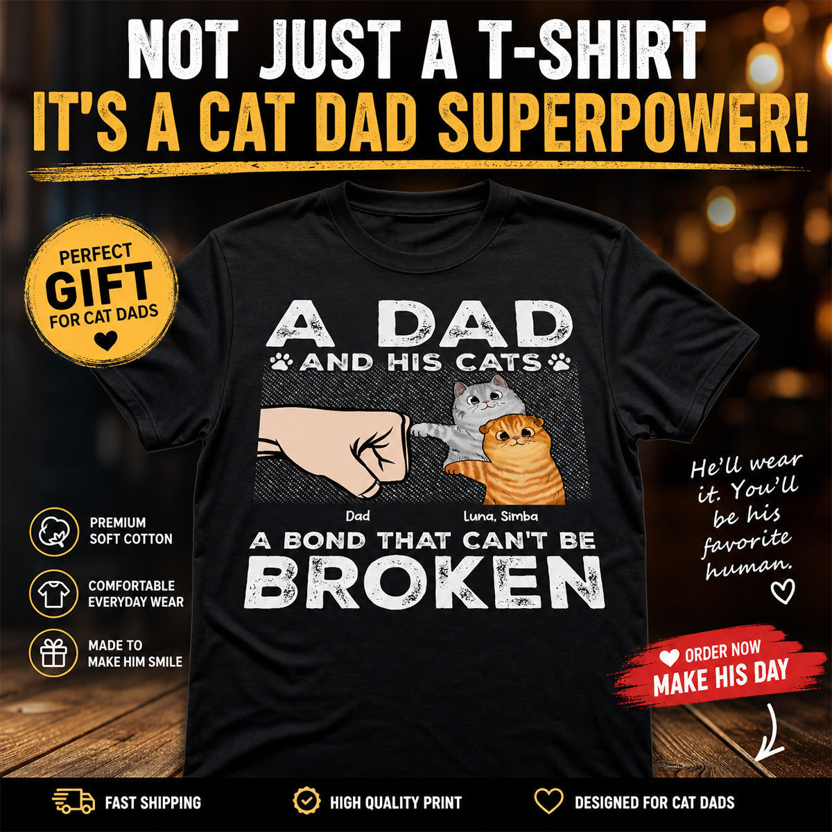 A Dad & His Cat A Bond Can't Be Broken - Personalized Shirt - Father's Day Gift For Cat Dad