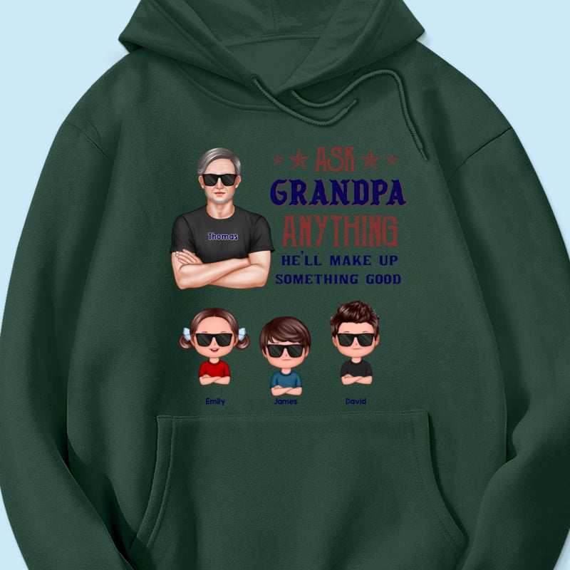 Ask Grandpa Anything - Personalized Shirt - Funny Father's Day Shirt For Husband, Dad, Grandpa
