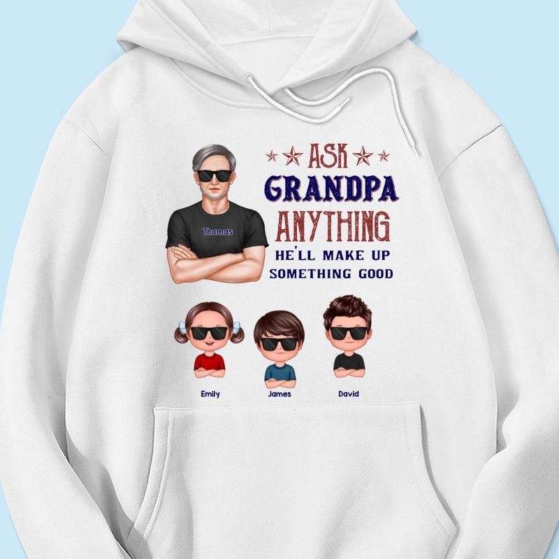 Ask Grandpa Anything - Personalized Shirt - Funny Father's Day Shirt For Husband, Dad, Grandpa