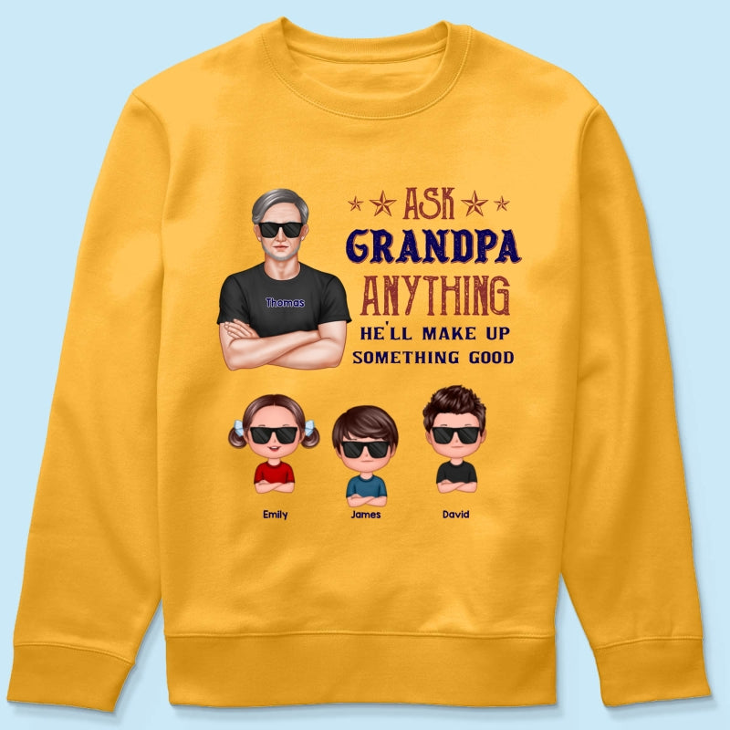 Ask Grandpa Anything - Personalized Shirt - Funny Father's Day Shirt For Husband, Dad, Grandpa