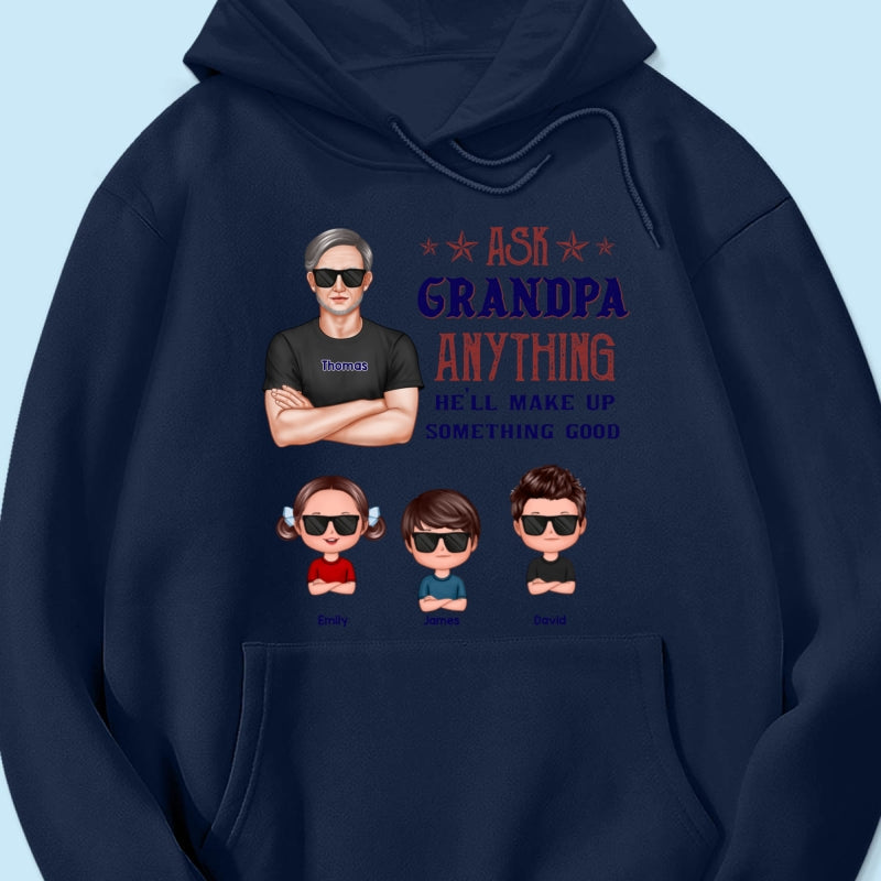 Ask Grandpa Anything - Personalized Shirt - Funny Father's Day Shirt For Husband, Dad, Grandpa
