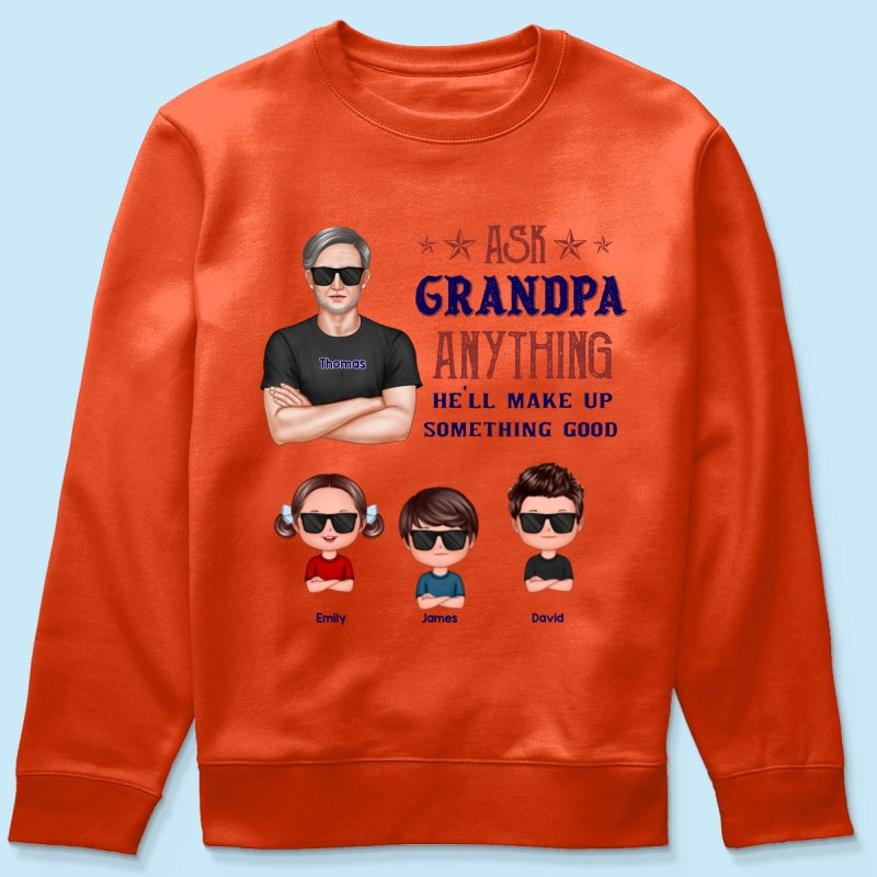 Ask Grandpa Anything - Personalized Shirt - Funny Father's Day Shirt For Husband, Dad, Grandpa
