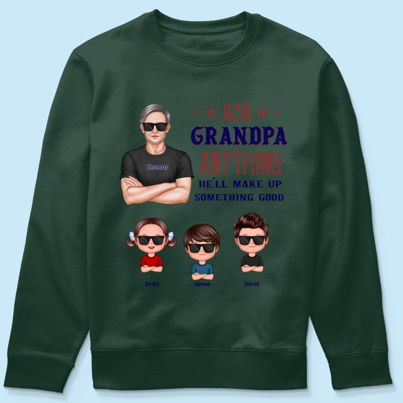 Ask Grandpa Anything - Personalized Shirt - Funny Father's Day Shirt For Husband, Dad, Grandpa