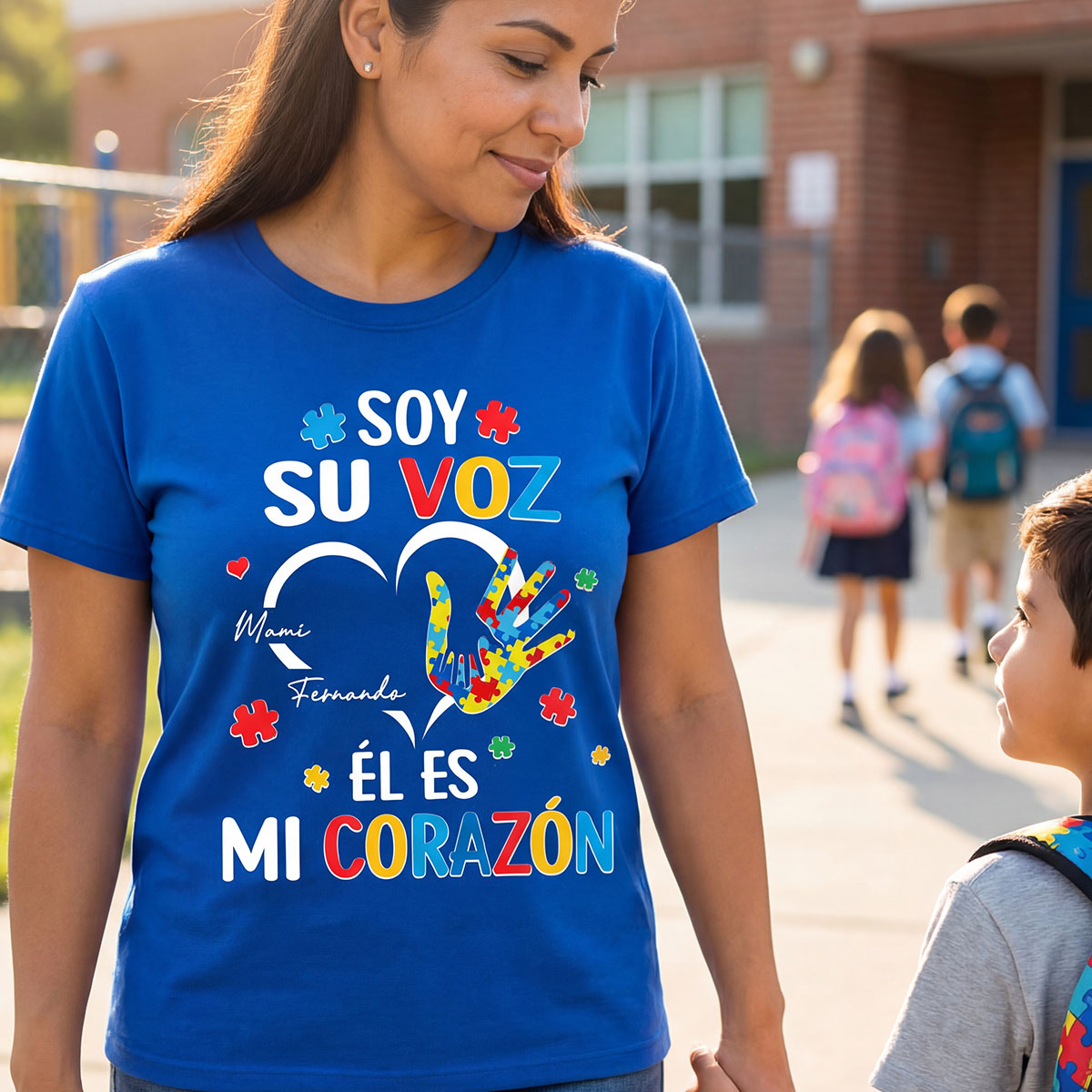 Soy Su Voz Él Es Mi Corazón I'm His Voice He's My Heart - Personalized Shirt - Spanish Ver Autism Awareness