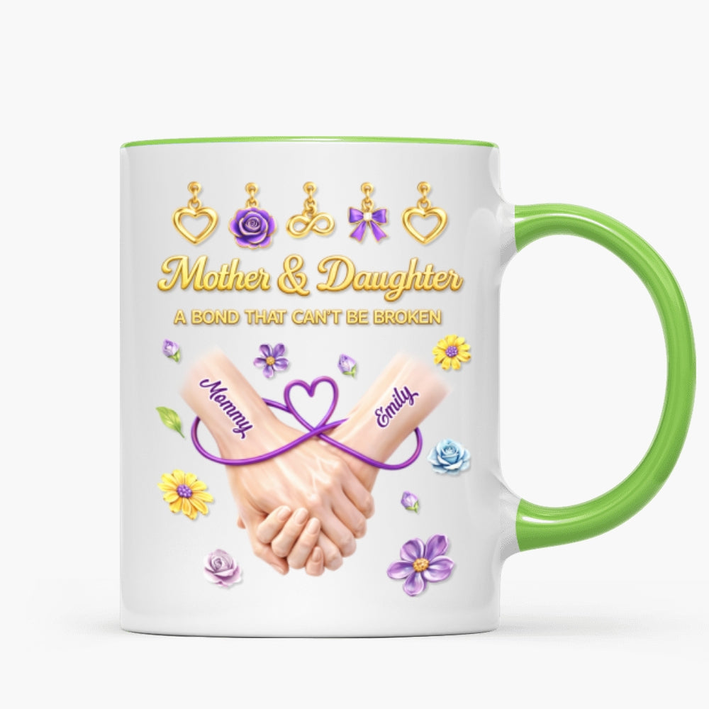 Mother And Daughter A Bond That Can't Be Broken - Personalized Mug - Heartfelt Gift For Mom