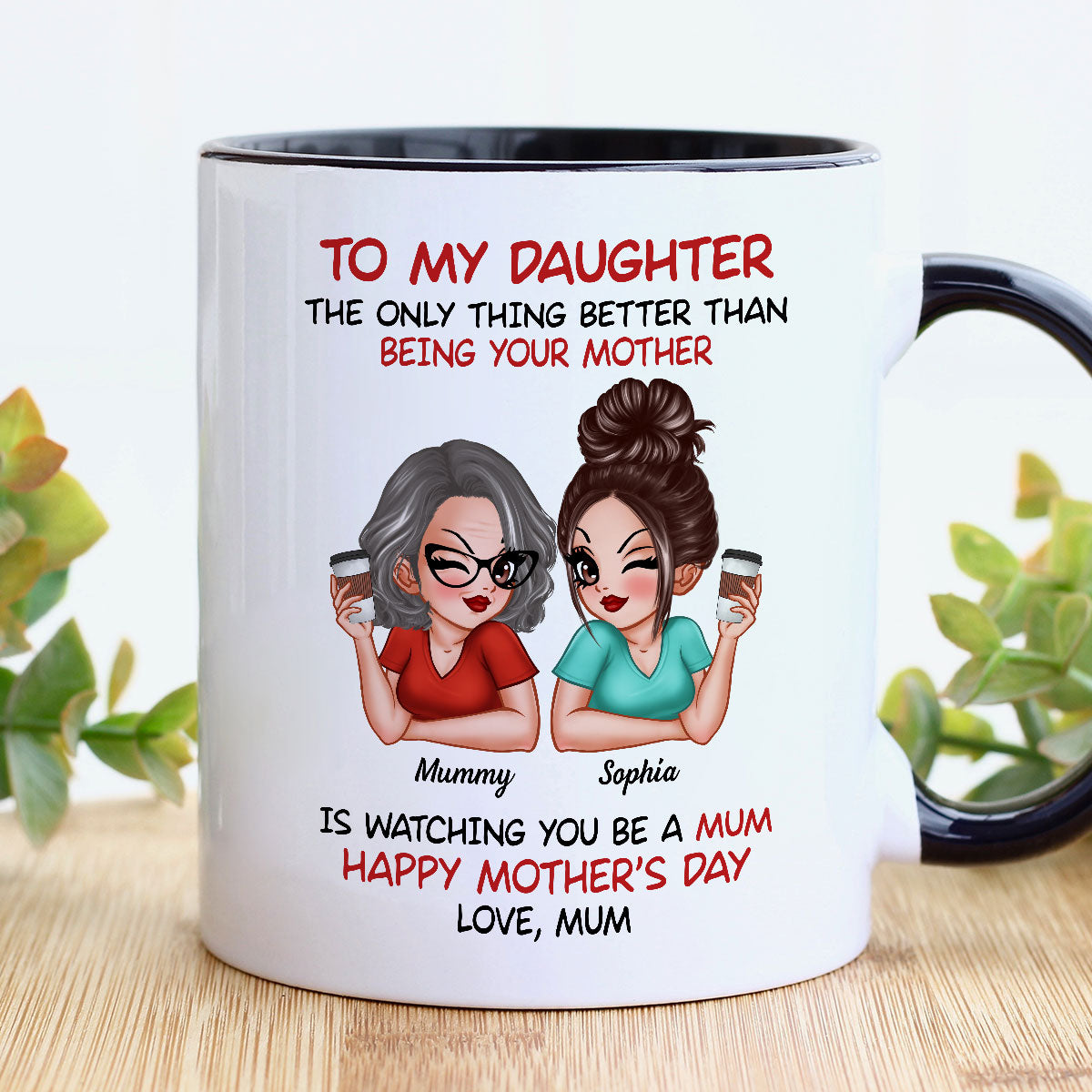 To My Daughter From Mum Happy Mother's Day - Personalised Mug - Mother's Day Gift For Daughter