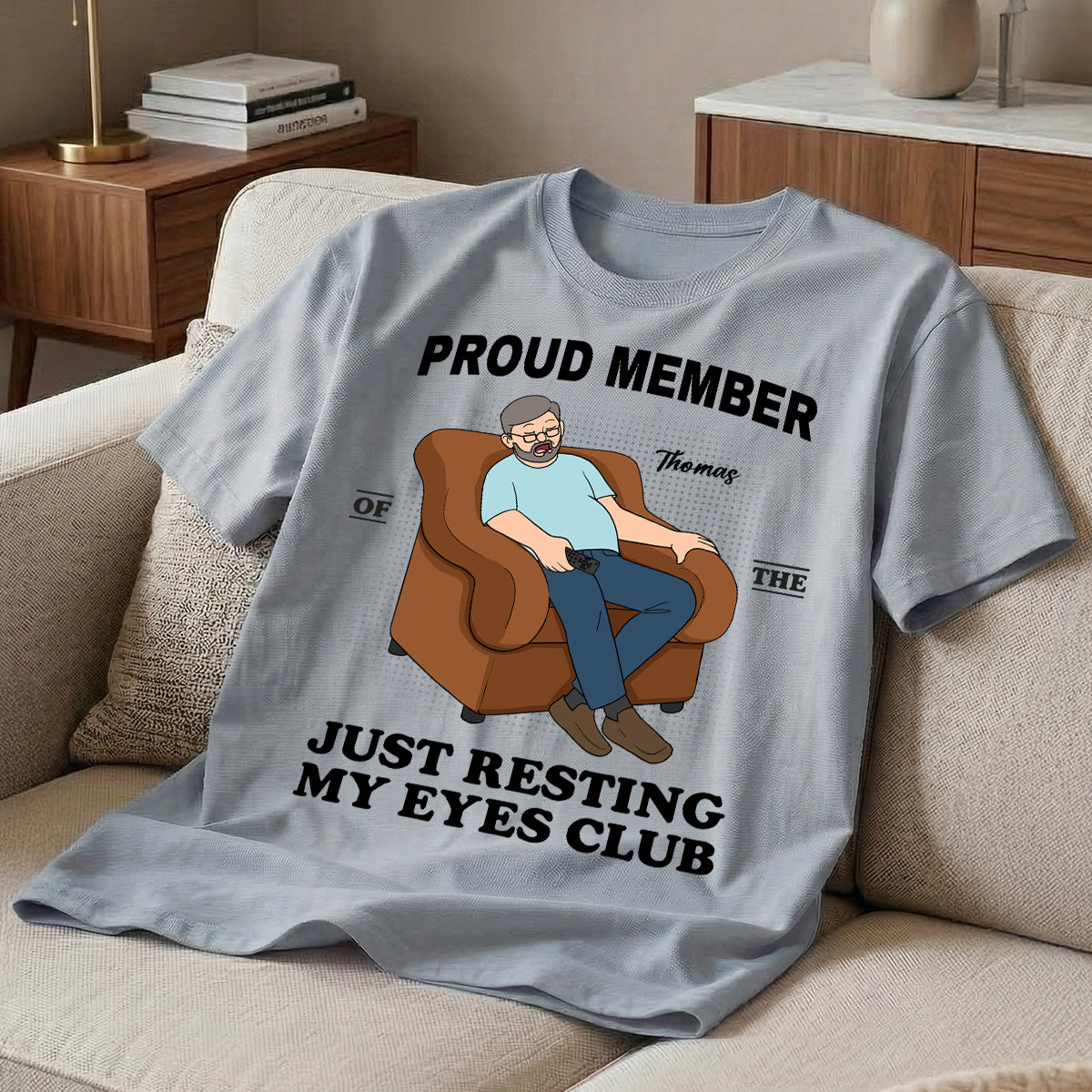 Proud Member Of Just Resting My Eyes Club - Personalized Shirt - Funny Father's Day Gift For Husband, Dad, Grandpa