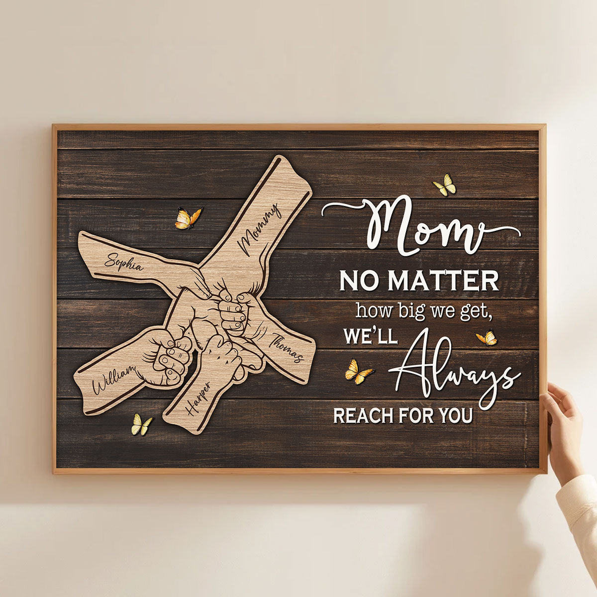 We Will Always Reach For You Mom - Personalized Poster - Heartfelt Mother's Day Gift for Mom