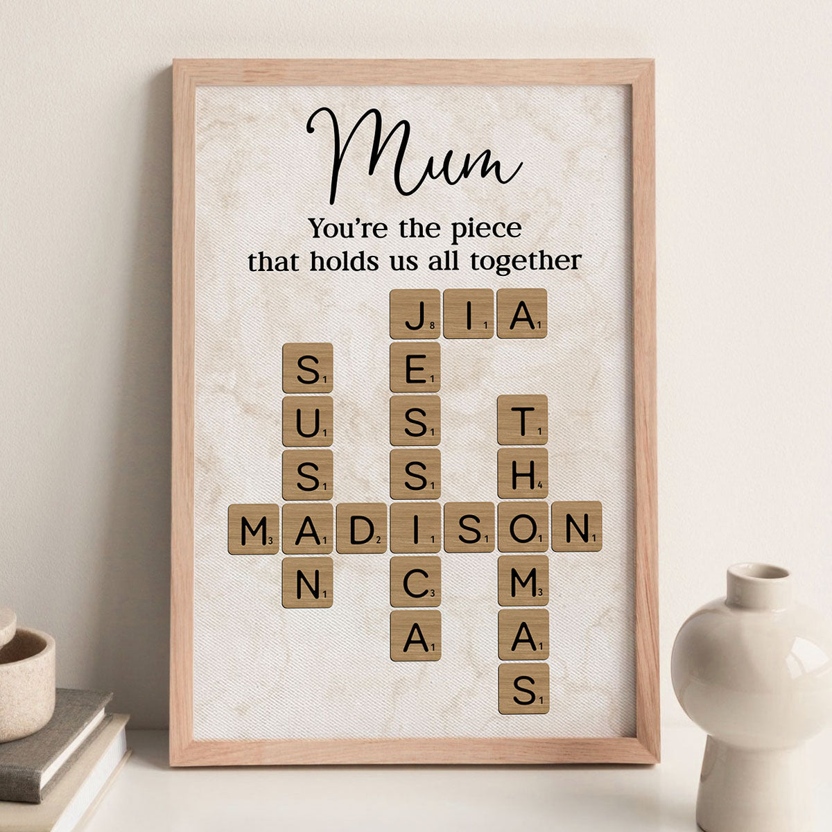 Mum You're The Piece That Holds Us All Together Crossword Art - Personalised Poster - Mother's Day Gift for Mum