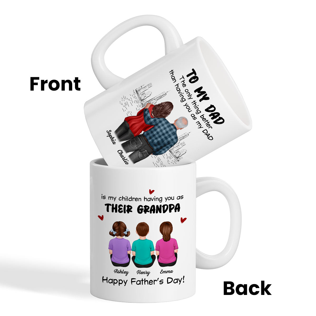To Dad My Children Having You As Their Grandpa Back View Family Personalized Mug, Gift For Dad