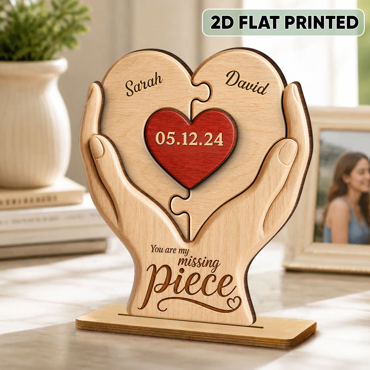 You Are My Missing Piece Couple Anniversary Date - Personalized 2-Layered Wooden Plaque - Heartfelt Gift for Her, for Him