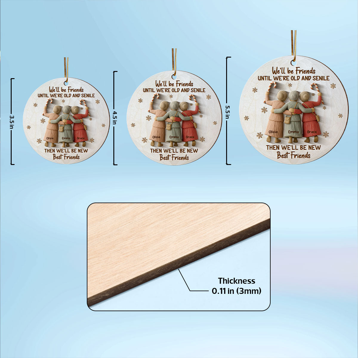 3D Effect We'll Friends Until Old & Senile Old Besties - Personalized Wooden Ornament - Gift For Best Friends