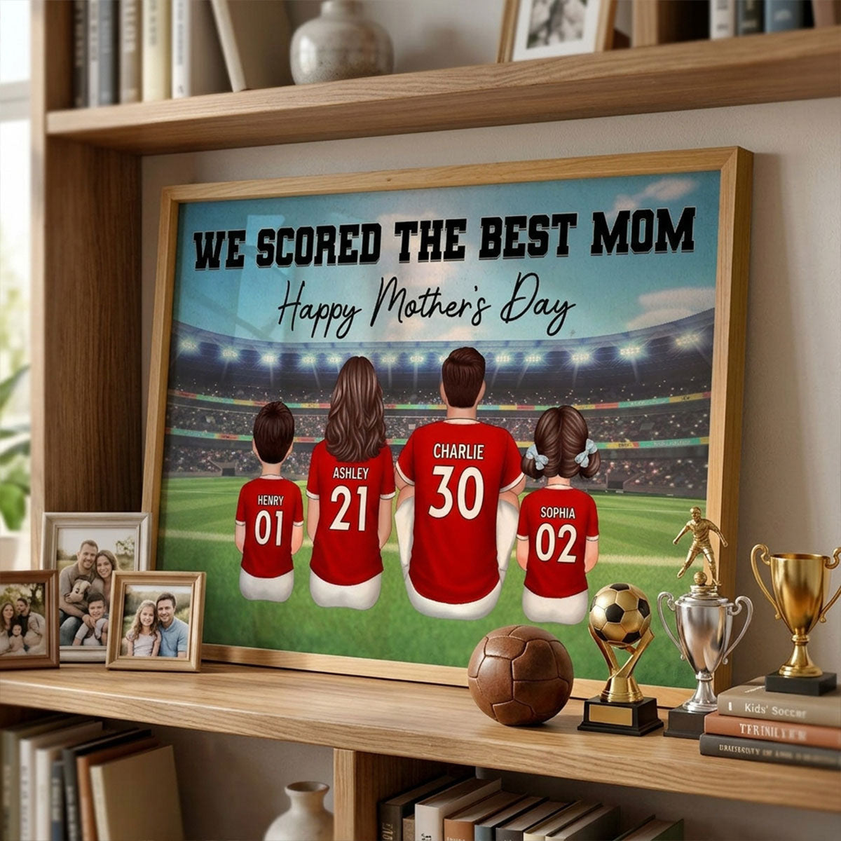 We Scored The Best Mom Family At Stadium - Personalized Poster - Mother's Day Gift For Soccer Mom
