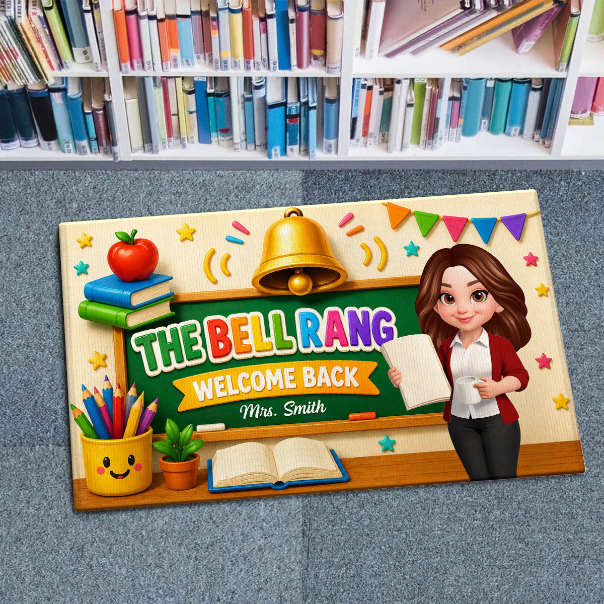 The Bell Rang Welcome Back To Class - Personalized Doormat - Back To School Gift For Teachers, Classroom Decors