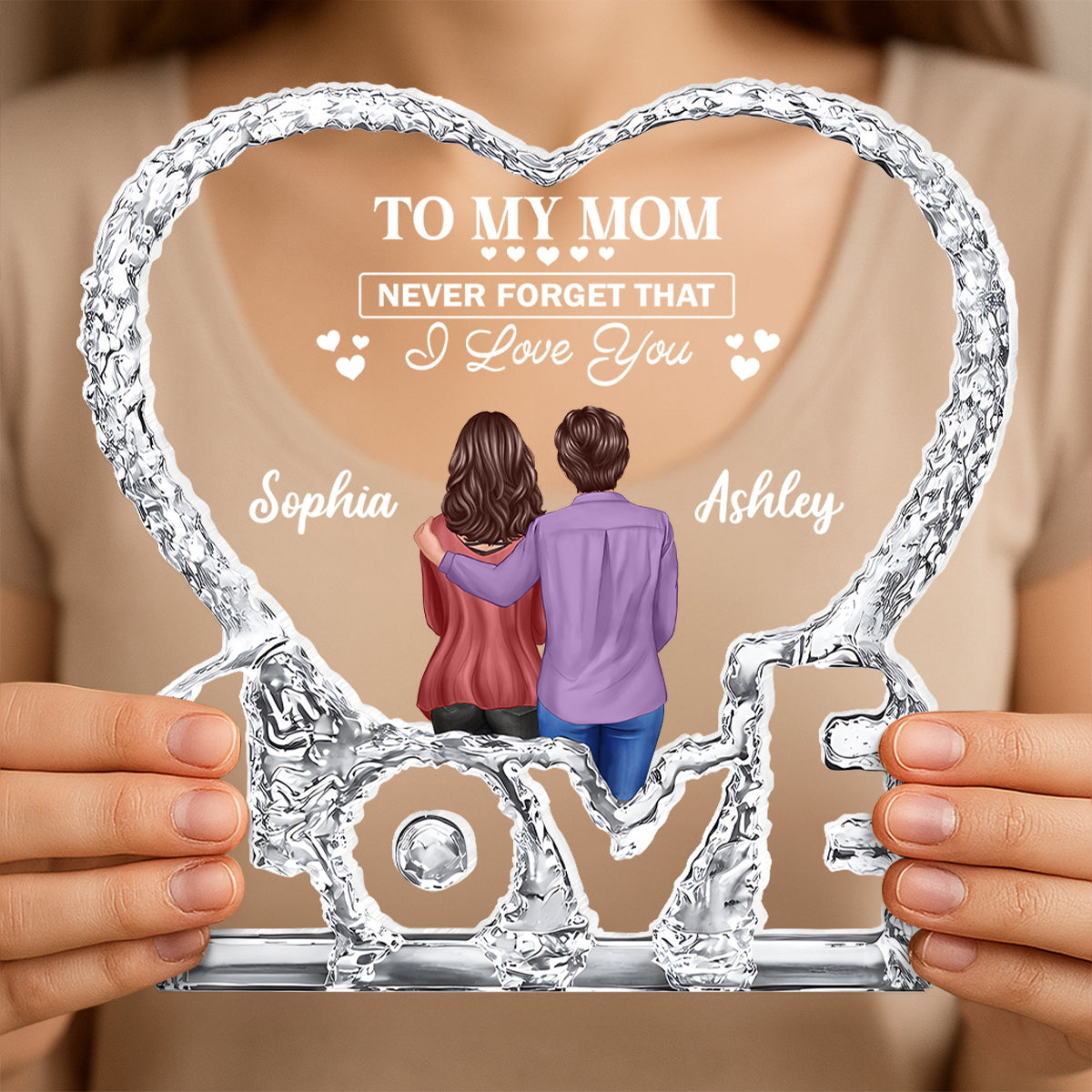 To My Mom Never Forget That I Love You - Personalized Acrylic Block Plaque - Heartfelt Gift For Mom, Grandma