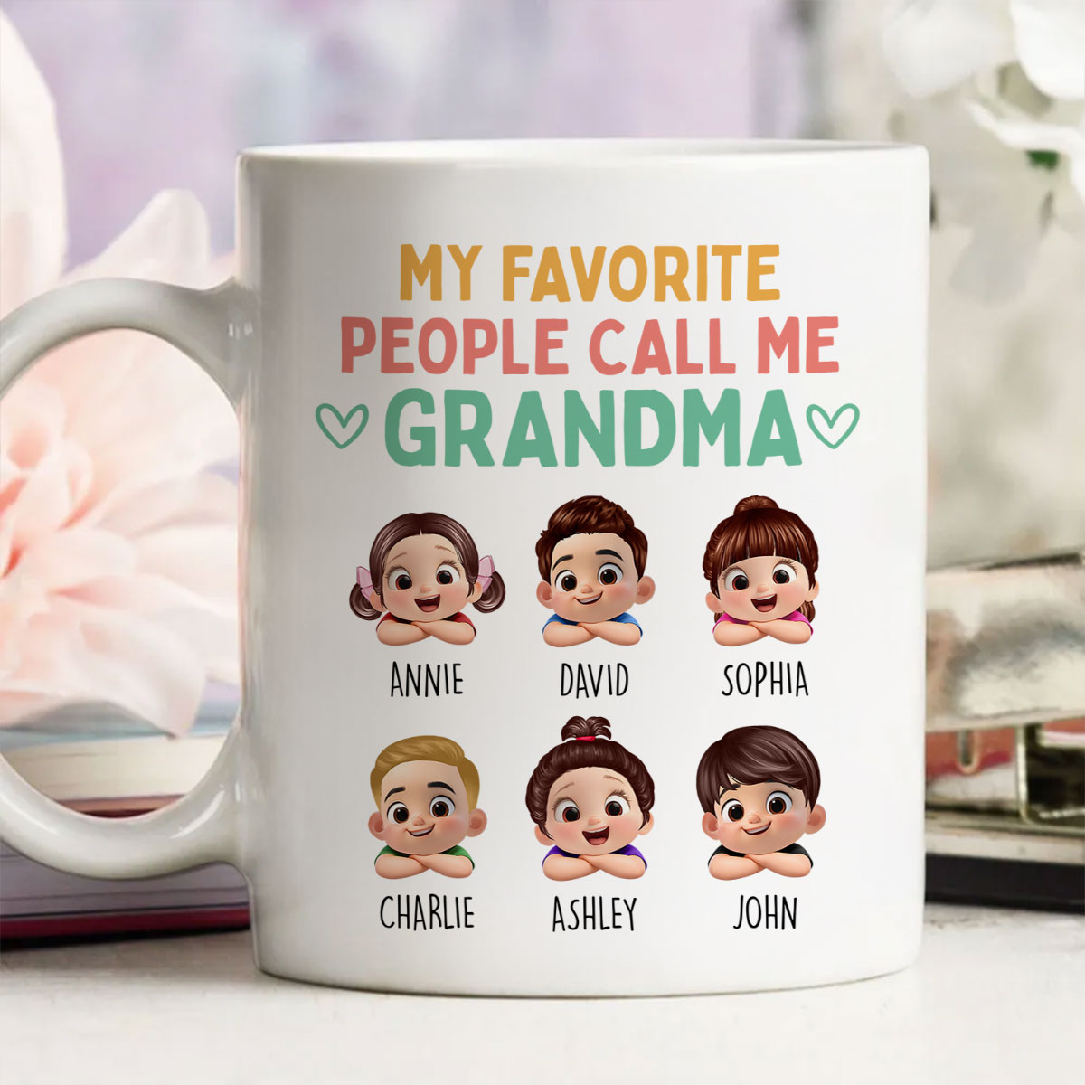 My Favorite People Call Me Grandma - Personalized Mug - Heartfelt Mother's Day Gift for Grandma, Wife