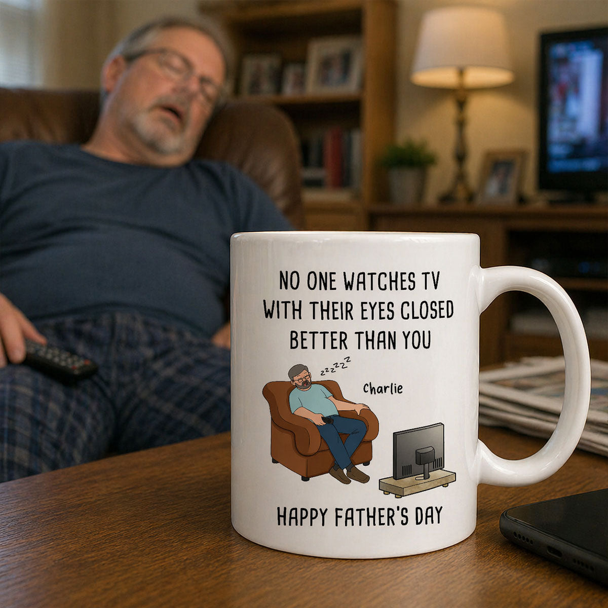 No One Watches TV With Their Eyes Closed Better Than You - Personalized Mug - Funny Father's Day Gift For Dad, Grandpa, Husband