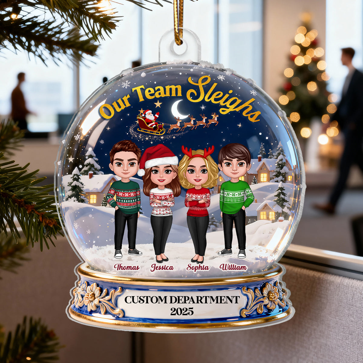 3D Effect Flat Snow Globe Our Team Sleighs Best Team Ever - Personalized Acrylic Ornament, Company Christmas Gift For Staff, For Employees