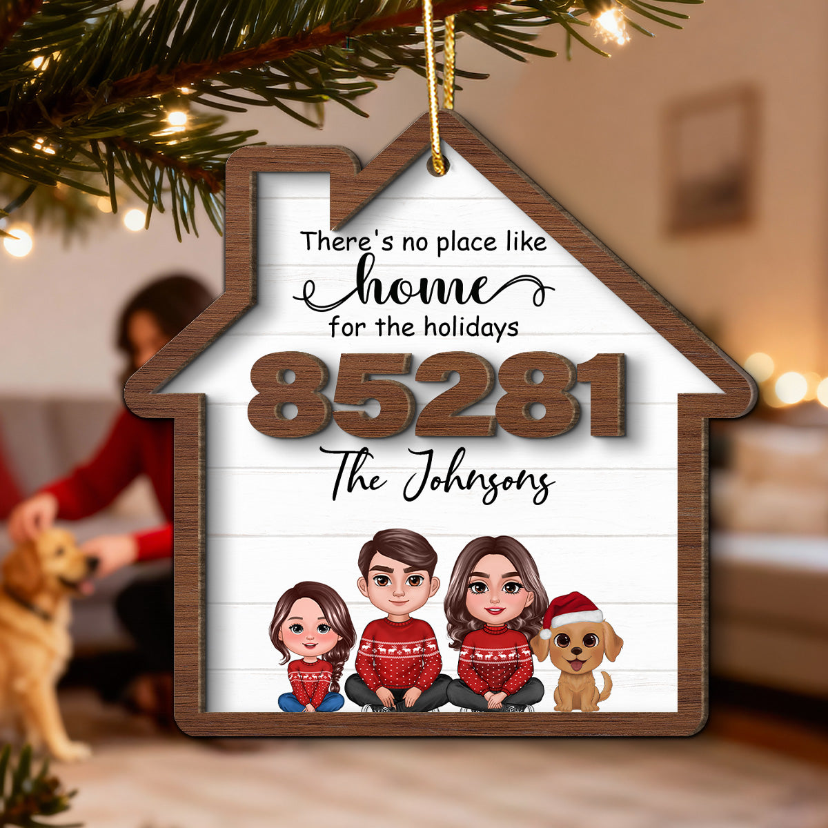 No Place Like Home For The Holidays Doll Family Sitting Zip Code - Personalized 2-Layer Wooden Ornament