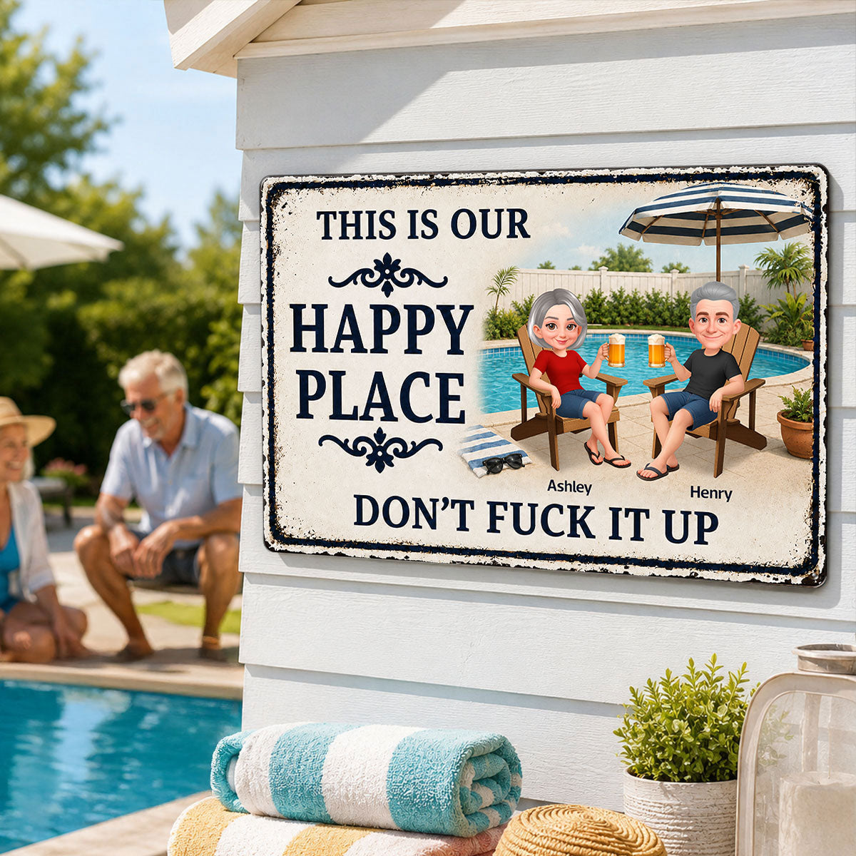 This Is Our Happy Place Poolside Paradise - Personalized Metal Sign - Funny Sarcasm Summer Decoration