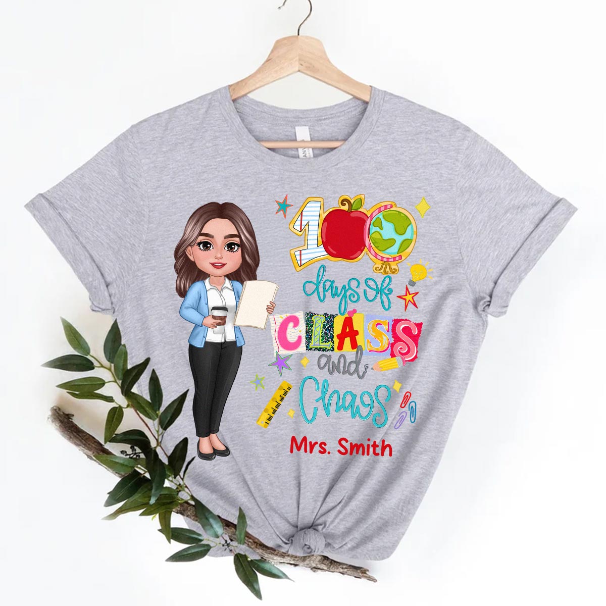 100 Days Of Class & Chaos Teacher - Personalized Shirt - 100 Days Of School Celebration