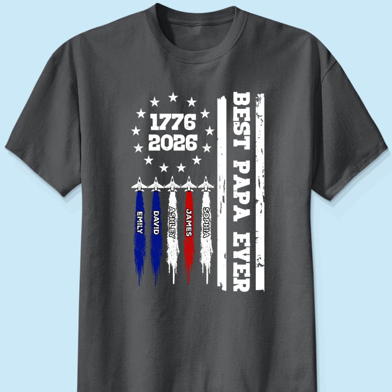 Best Dad Grandpa Ever Jets Smoke Custom Kid Name - Personalized Shirt - American 250th Anniversary Keepsake For Husband, Dad, Grandpa