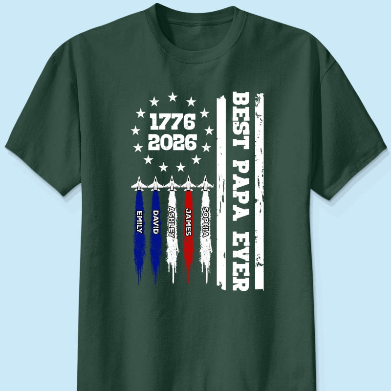 Best Dad Grandpa Ever Jets Smoke Custom Kid Name - Personalized Shirt - American 250th Anniversary Keepsake For Husband, Dad, Grandpa