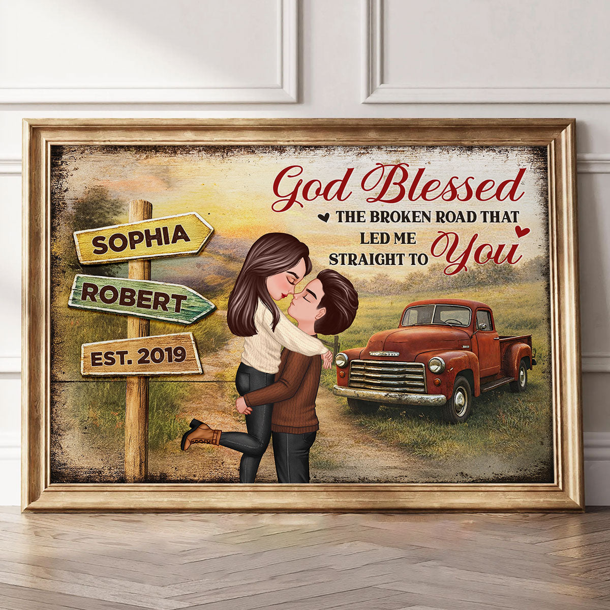 God Bless the Broken Road that Led Me Straight to You - Personalized Poster - Couple Gift for him, for her