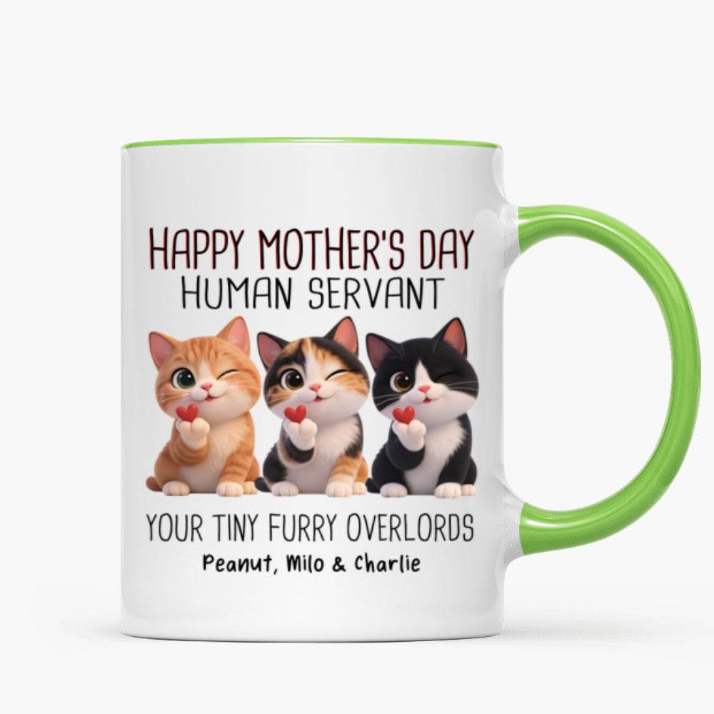 Happy Mother's Day Human Servant from Cute Fluffy Cats - Personalized Mug - Funny Gift for Cat Moms