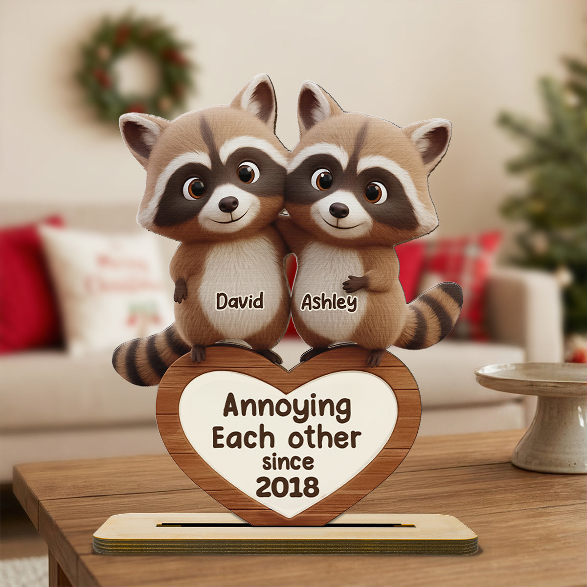 Raccoon Couple Annoying Each Other - Personalized Standing Wooden Plaque - Gift for Couple, Gift for him, Gift for her